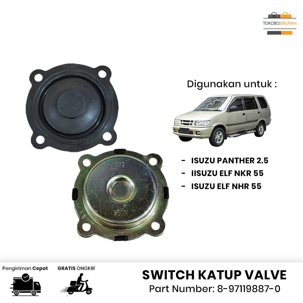 Switch Katup Valve Ventilator Membran Isuzu Panter 2.5 ELF NHR NKR 55 PN: 8-97119887-0