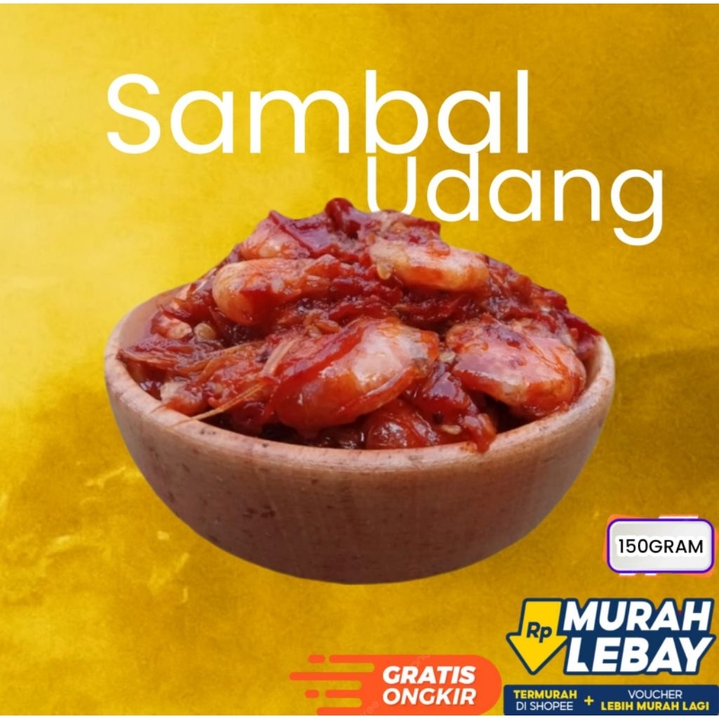 

150 Gram Sambal Udang Pedas Nampol Halal Homemade