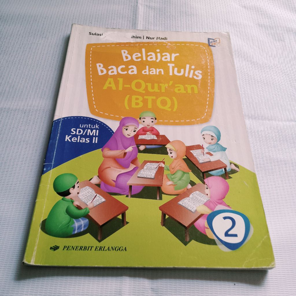 BELAJAR BACA DAN TULIS AL-QURAN (BTQ) UNTUK KELAS 2 SD