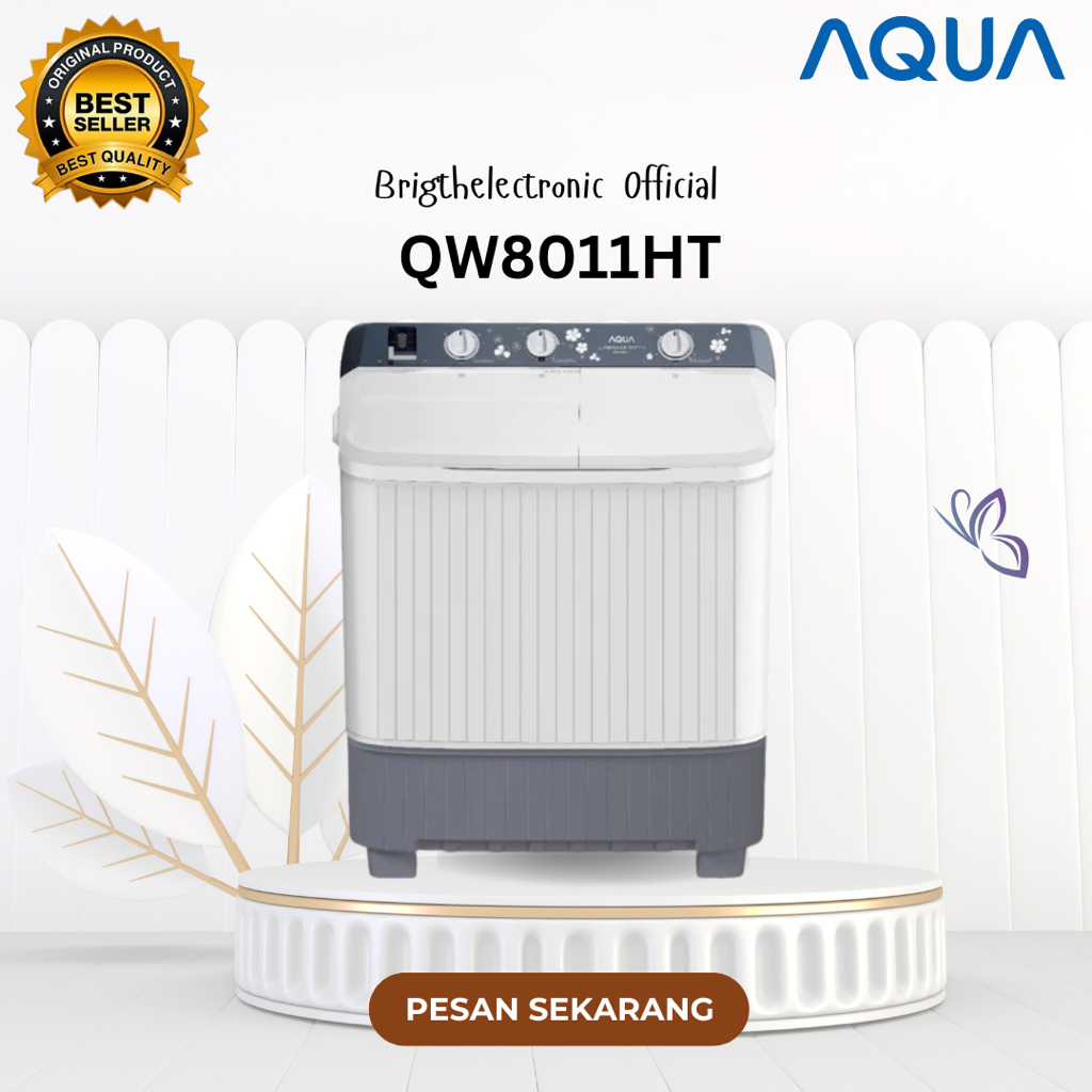 AQUA Mesin Cuci 2 Tabung 8KG QW 8011HT / QW8011HT / QW 8011HT Twin Tube/100% original/Garansi Resmi