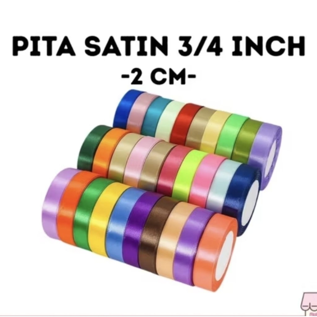 

PITA SATIN 3/4inch ( 2cm ) per- METER
