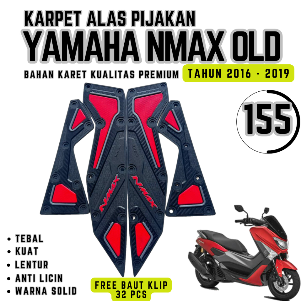 KARPET ALAS PIJAKAN MOTOR YAMAHA NMAX OLD TAHUN 2016 -2019 / AKSESORIS VARIASI NMAX OLD