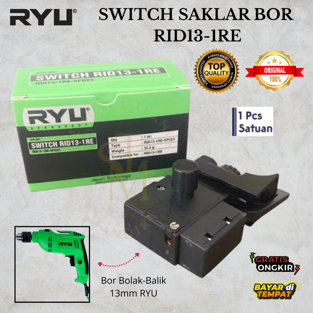 Saklar Bor 13 mm / Saklar Bor Bolak Balik Ryu RID13-1RE / Switch Saklar On Off ORIGINAL 100%