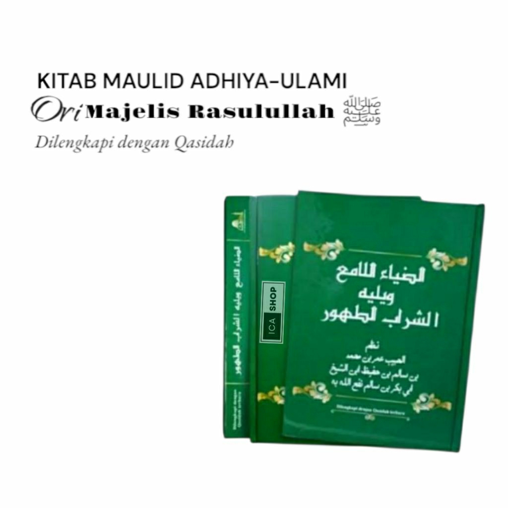Kitab Maulid Adhiya Ulami with Qasidah ORI / Kitab Asy-Syarabuth Thahur Al-Habib Umar bin Hafidz BSA