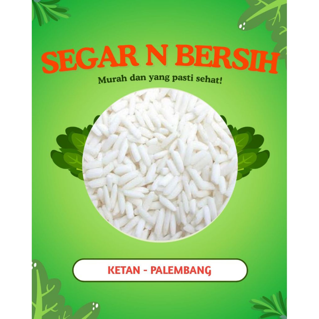

BERAS KETAN - INSTANT PALEMBANG
