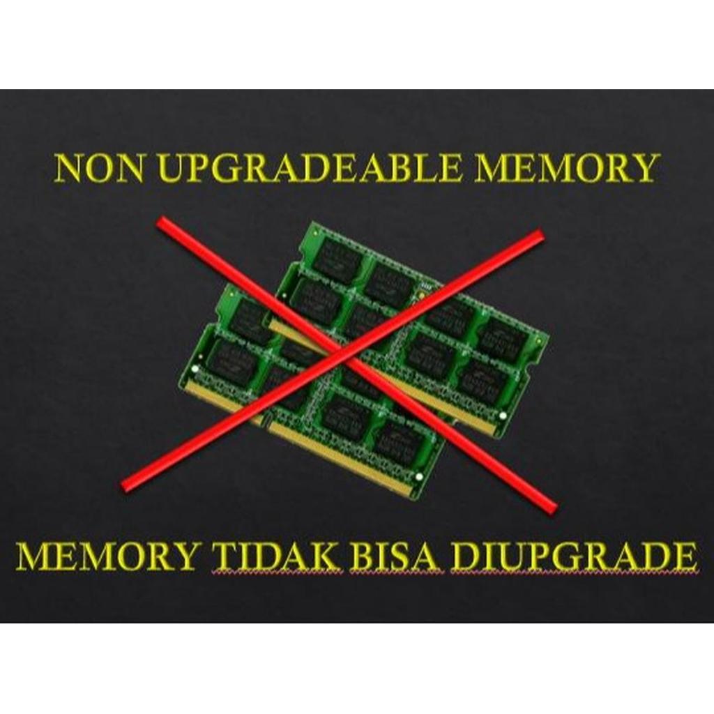 NON UPGRADEABLE RAM Asus X200M X200C MEMORY TIDAK BISA DIUPGRADE