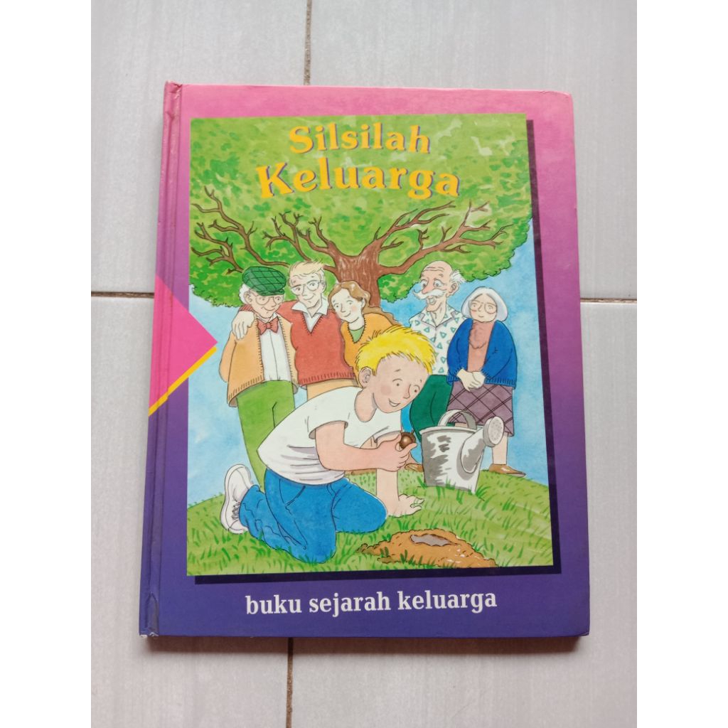 SILSILAH KELUARGA BUKU SEJARAH KELUARGA