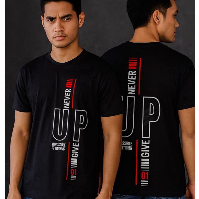 Kaos Never Give Up - Kaos Kata Kata- Kaos Motivasi - Kaos Clothing - Dead Inside Clothing Brand