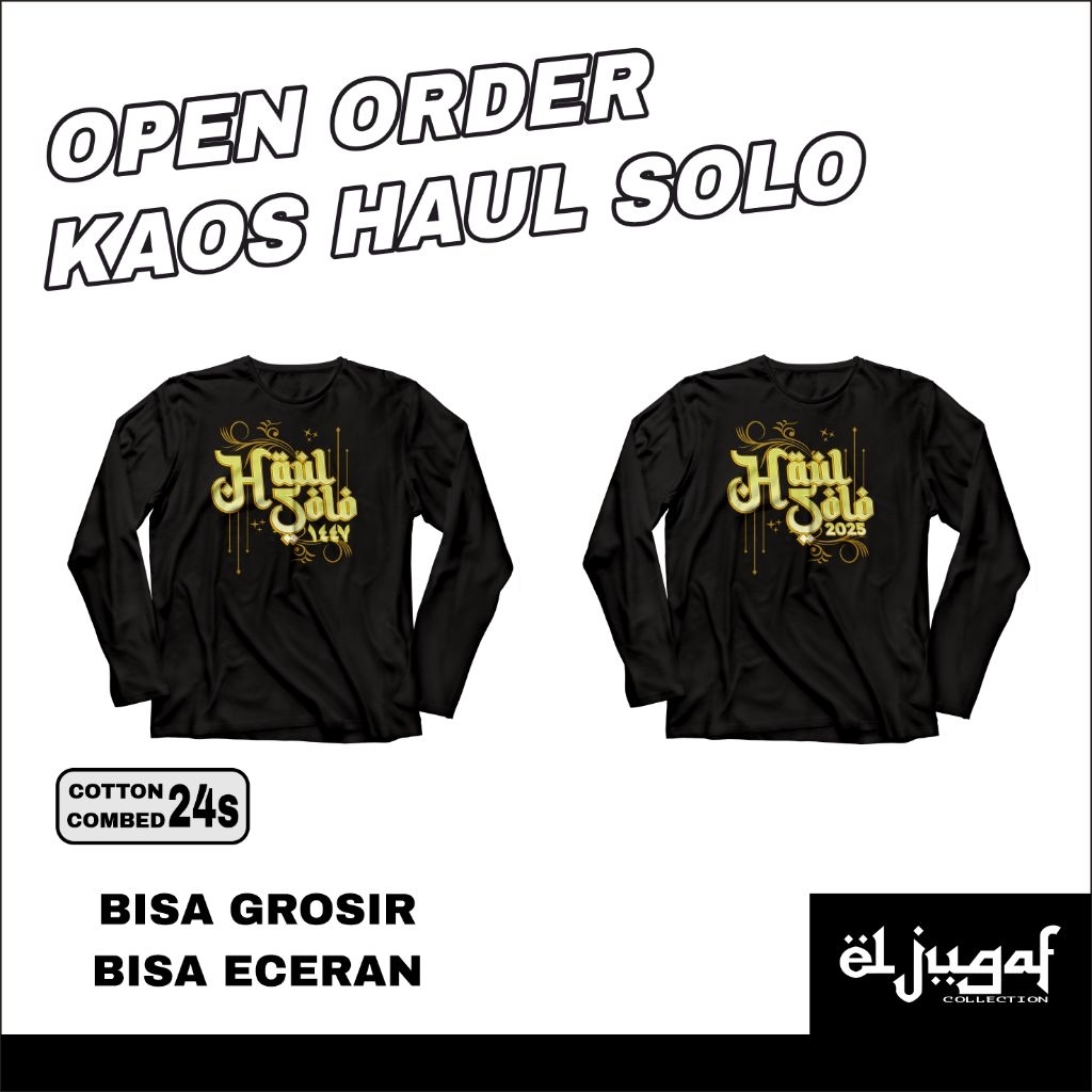 Kaos Oblong Houl Solo / Kaos Haul Solo 2025 / Kaos Custom Haul Habib Ali Alhabsyi Solo