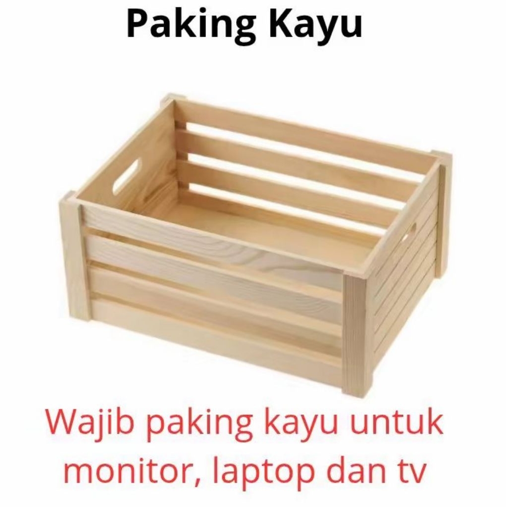 

Paking kayu untuk monitor, tv dan laptop wajib