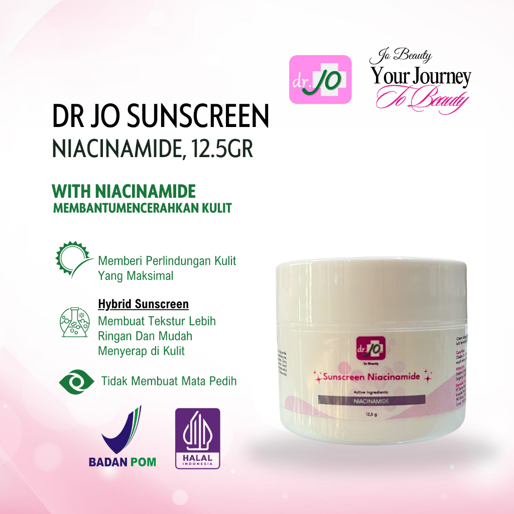 SUNSCREEN/SUNBLOCK NIACINAMIDE | SUNSCREEN TERBAIK KLINIK DR.JO BPOM AMAN HALAL