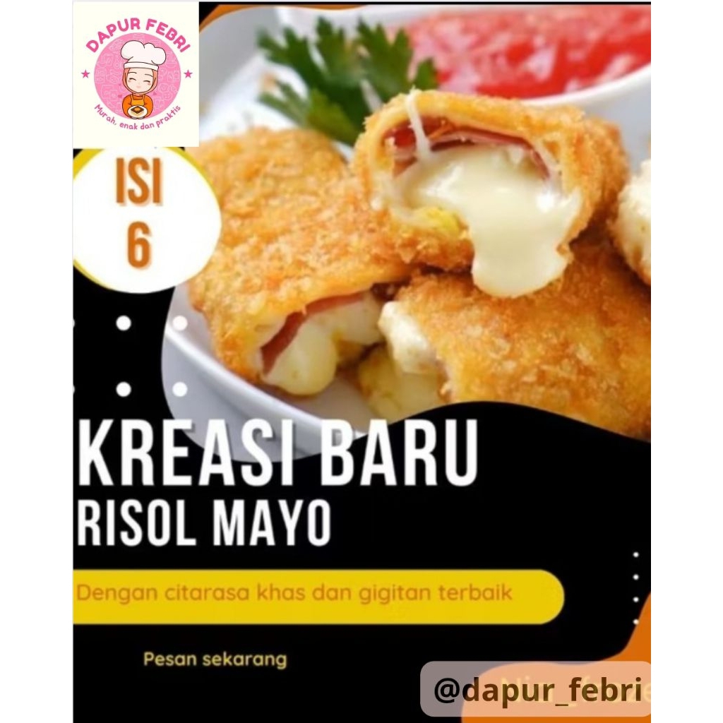 

Risol mayo froozen food praktis enak murah