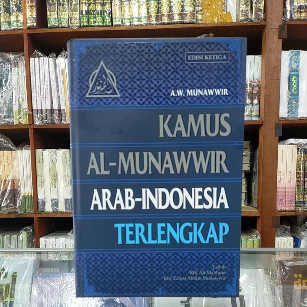 kamus al munawwir arab-indonesia terlengkap / kamus munawwir biru
