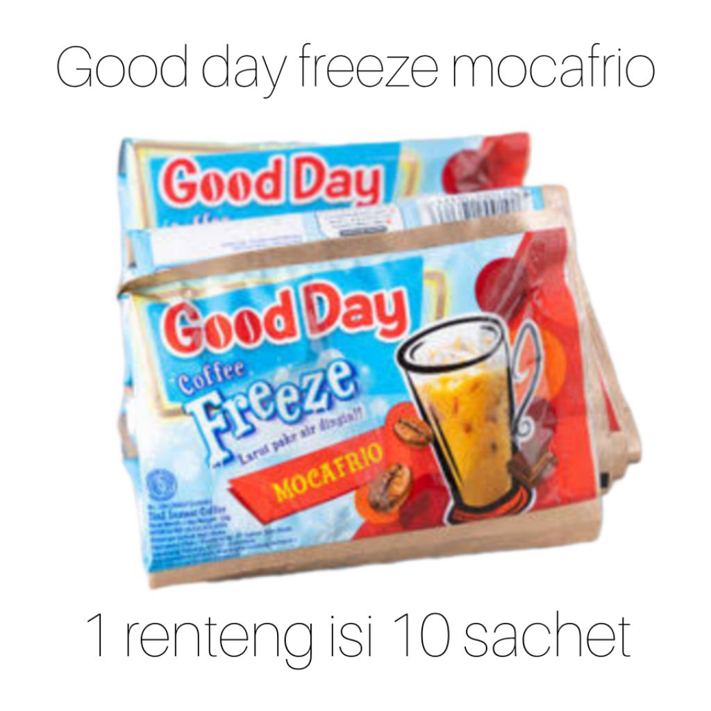 

Good day Freeze Mocafrio 1 renteng 10 sch
