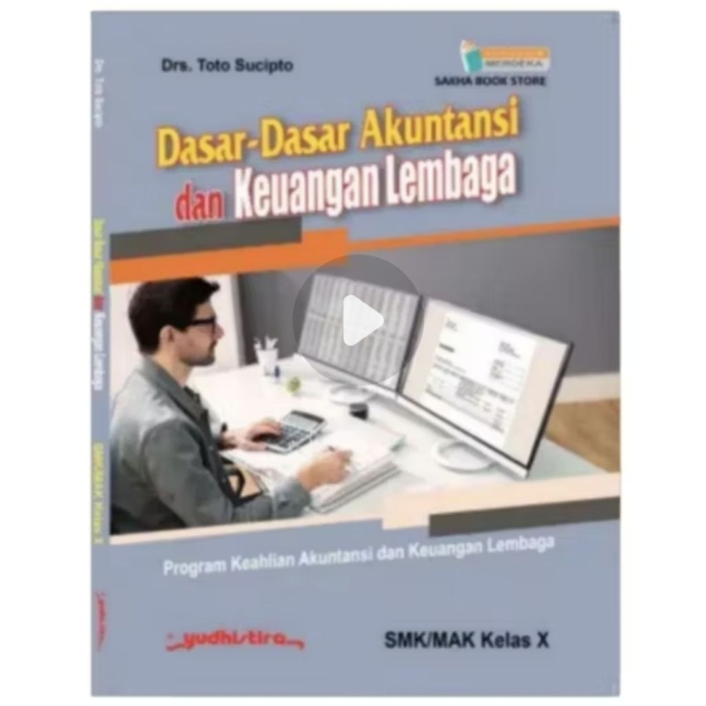 Buku Dasar-Dasar Akuntansi & Keuangan Lembaga SMK Penerbit YUDHISTIRA