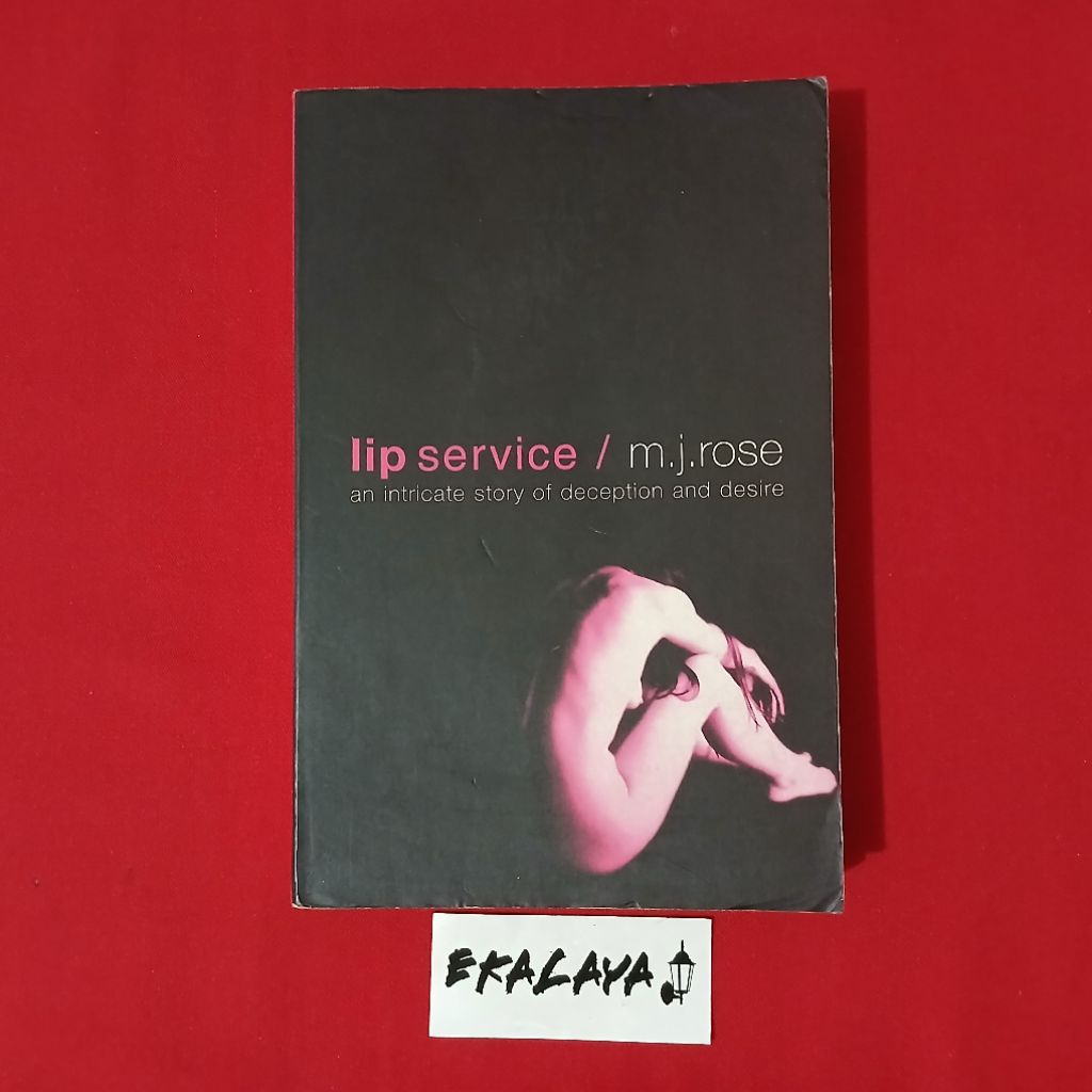 Buku Novel Inggris LIP SERVICE (an intricate story of deception and desire) - M. J. Rose