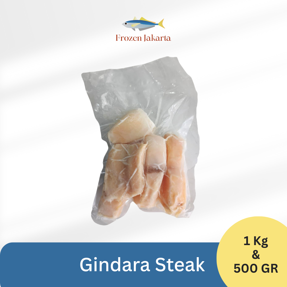 

IKAN GINDARA STEAK 1KG & 500GR FRESH PREMIUM FROZEN JAKARTA