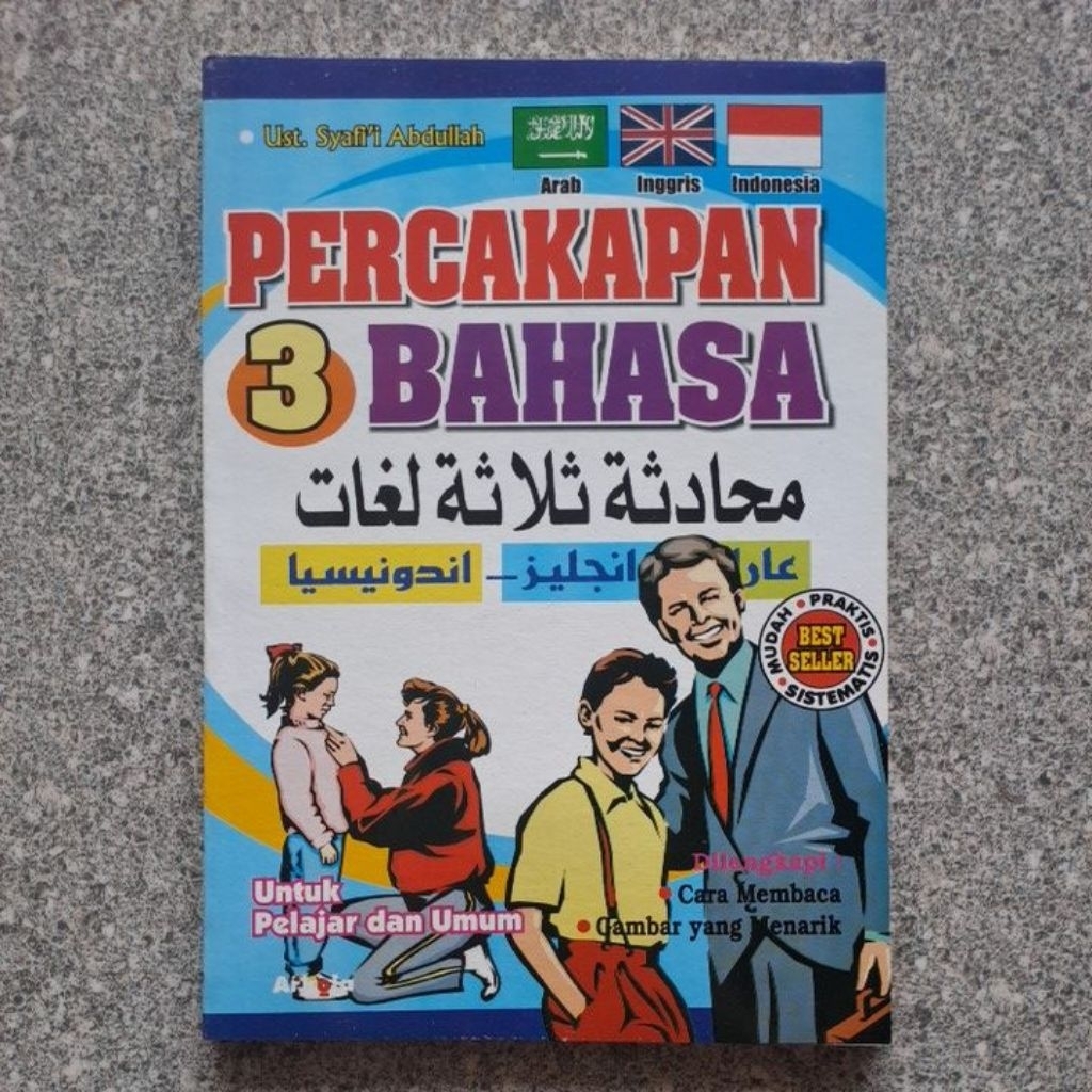Percakapan 3 Bahasa (Arab, Inggris, Indonesia)