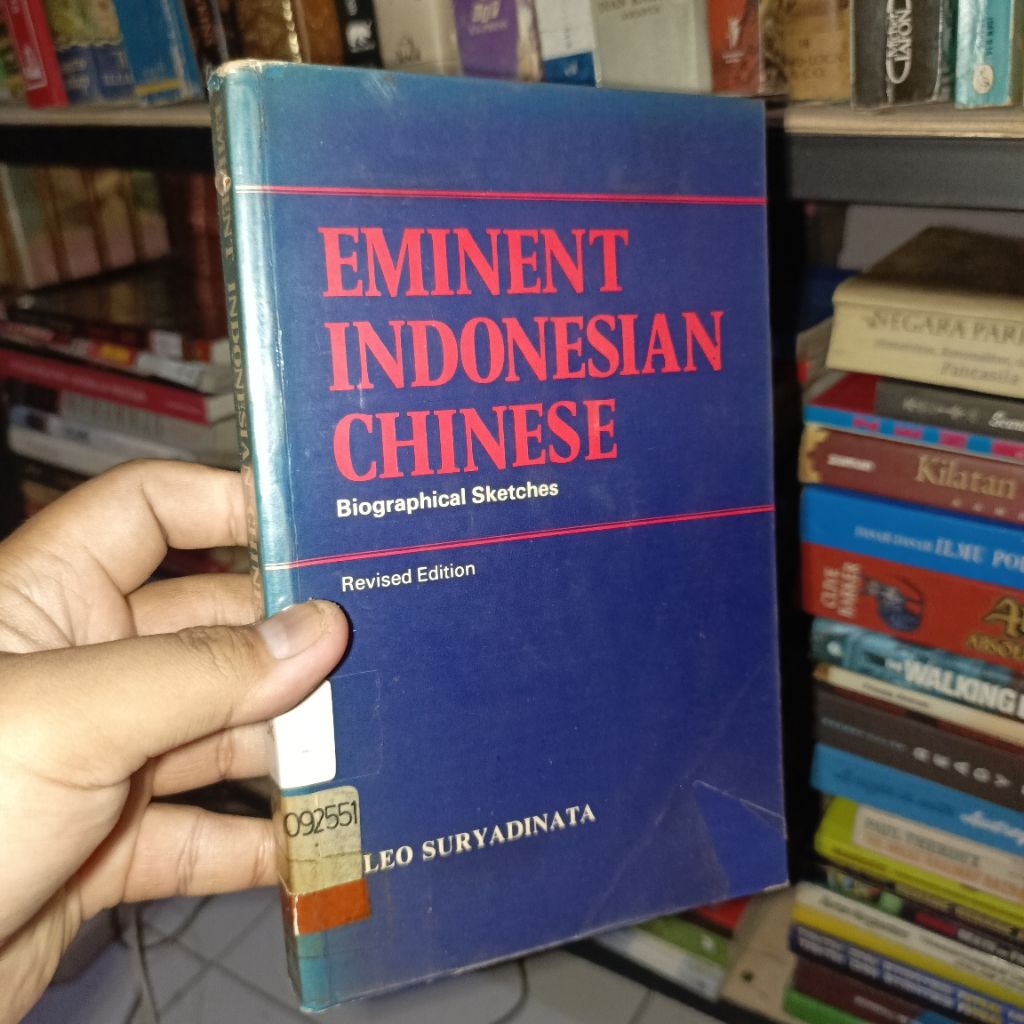 Eminent Indonesian Chinese Biographical Sketches by Leo Suryadinata