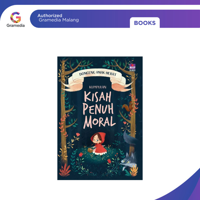 Gramedia Malang - DONGENG ANAK HEBAT : KUMPULAN KISAH PENUH MORAL