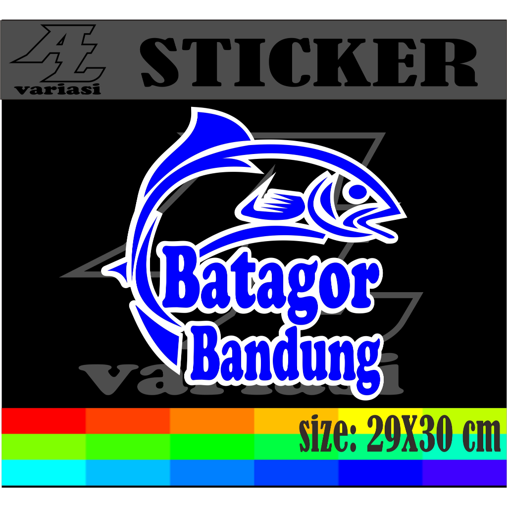 

CUTTING STIKER TEMPELAN NAMA JUALAN BATAGOR BANDUNG DENGAN VARIASI DOBEL WARNA UKURAN 29X30 CM