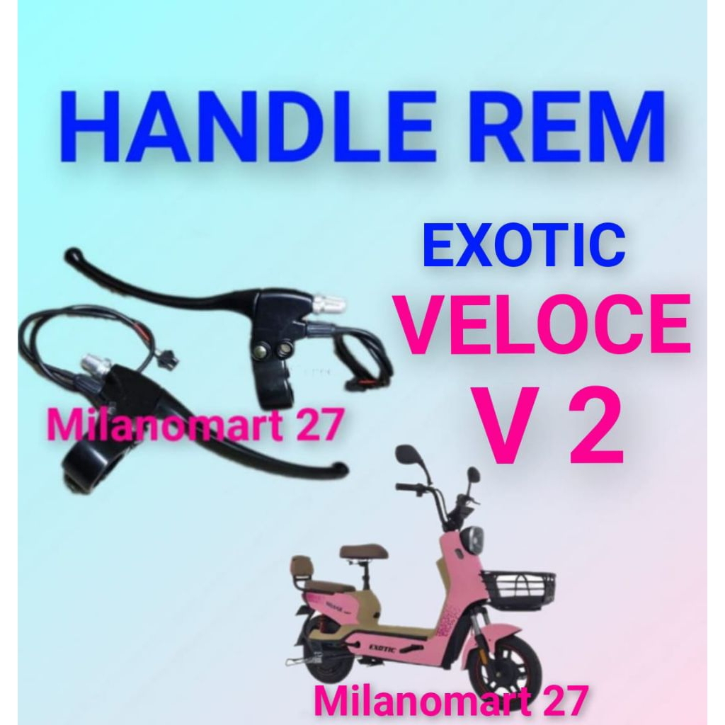Handle Rem Exotic Veloce V2 untuk Sepeda Listrik, Komponen Pengereman