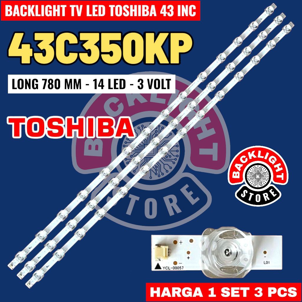 Backlight Tv Led TOSHIBA 43 inc 43C350KP