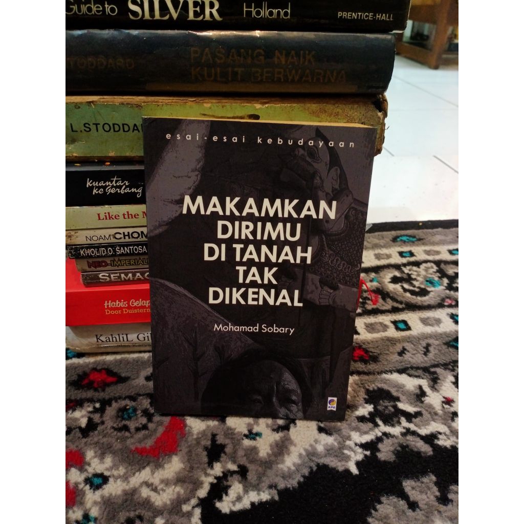 Makamkan dirimu di tanah yang tak dikenal - Mohammad Sobary