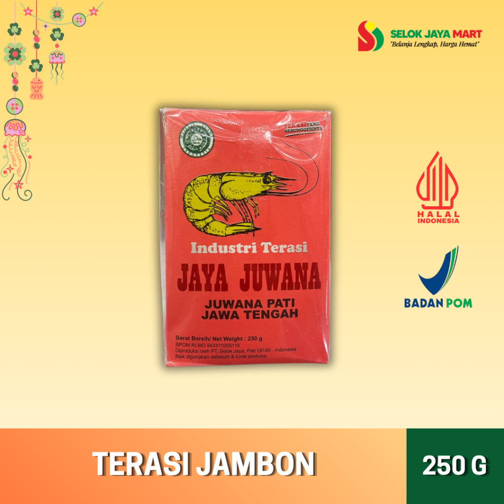 

TERASI JAMBON JAYA JUWANA (100G / 250G)
