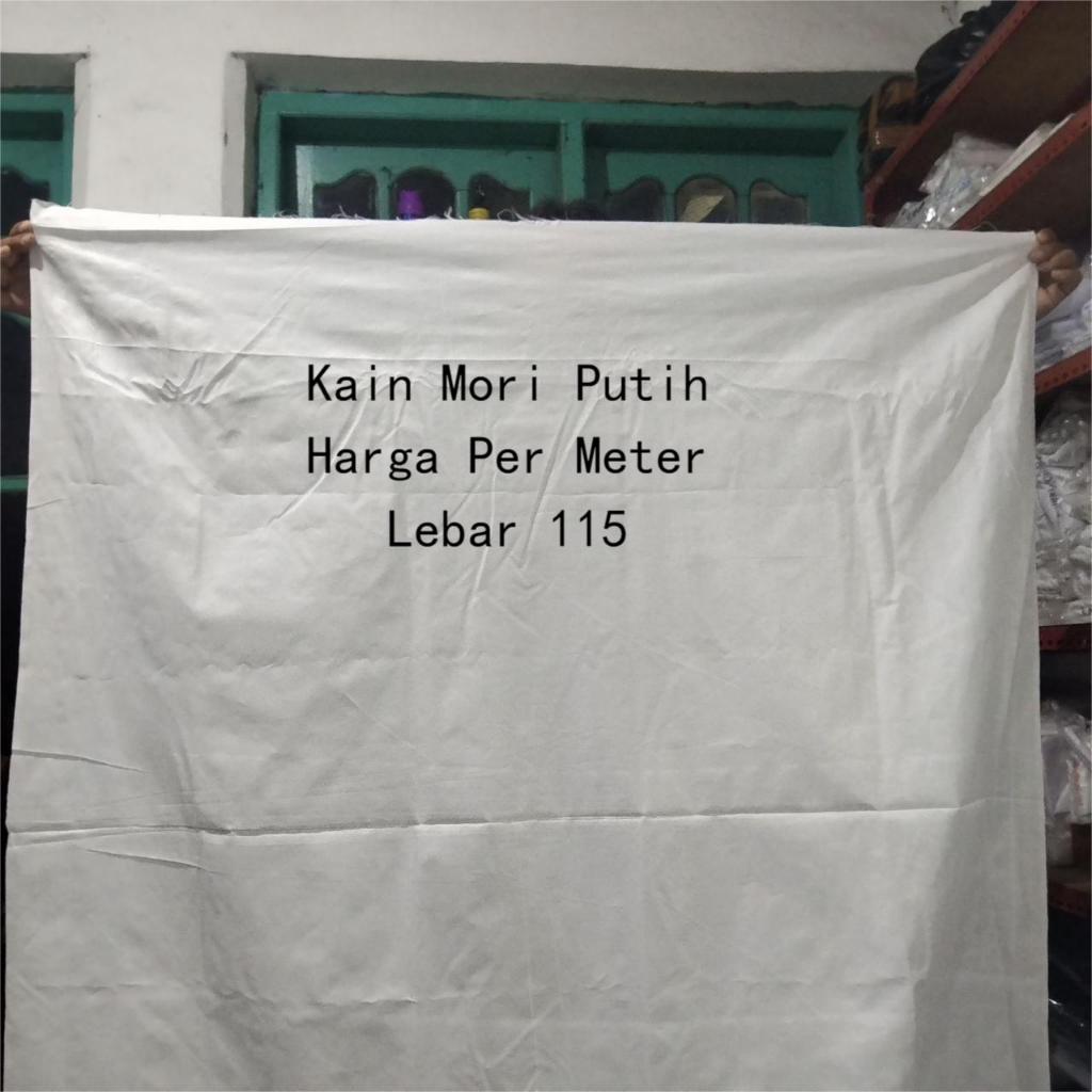 Kain Putih Mori L 115 cm Harga Per Meter Kain Kafan Kain Putih Kaffan Kain Kaffan Kain Putih Kain Ka
