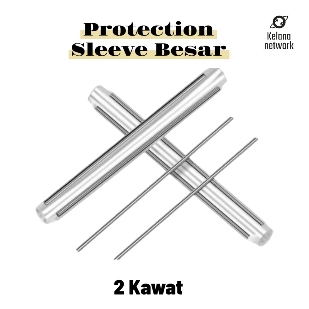 Protection Sleeve Besar 2 Kawat Fiber Optic 6mm x 60mm Sleeve Protection Protection Sleeve Protector