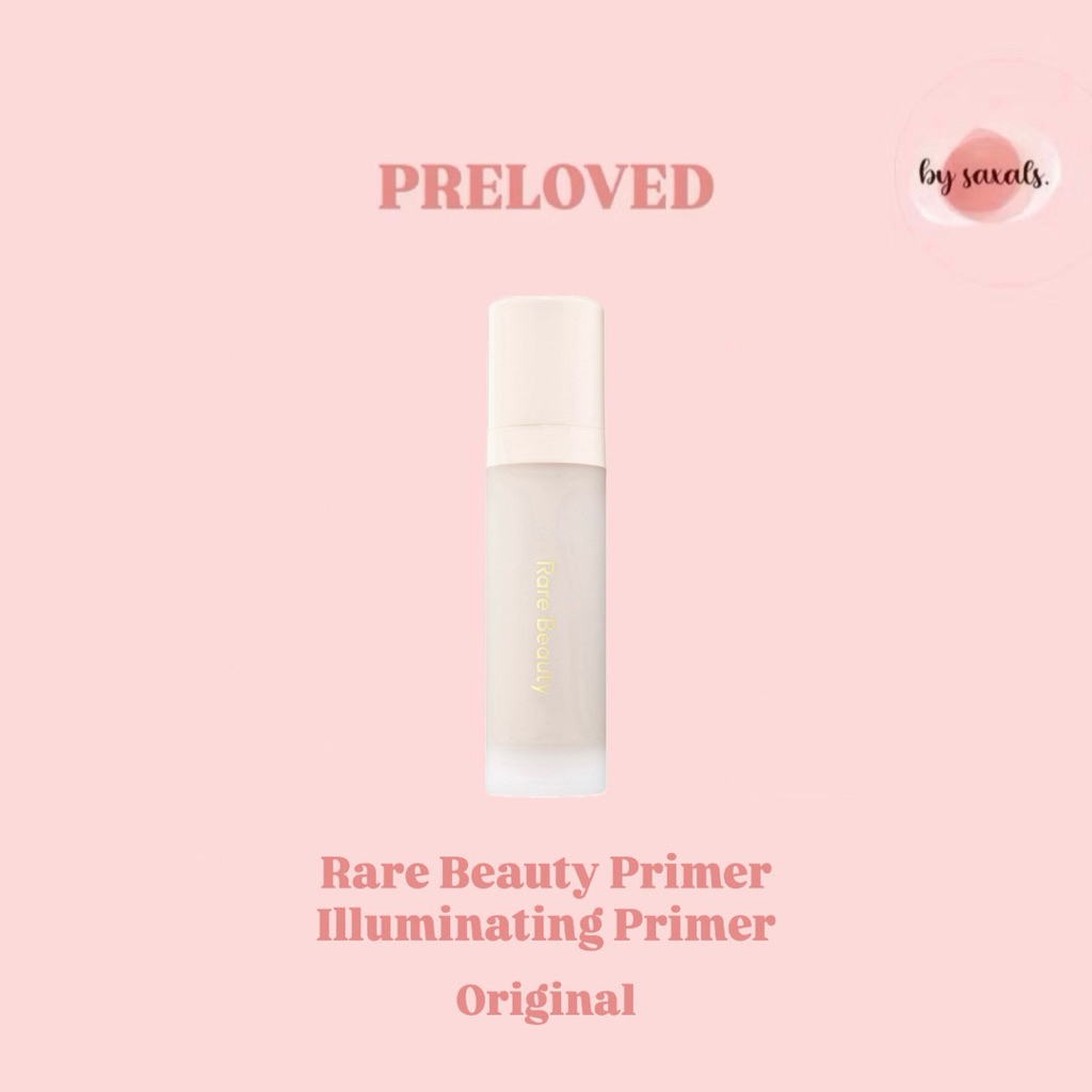 Preloved - Rare Beauty Primer Illuminating Original
