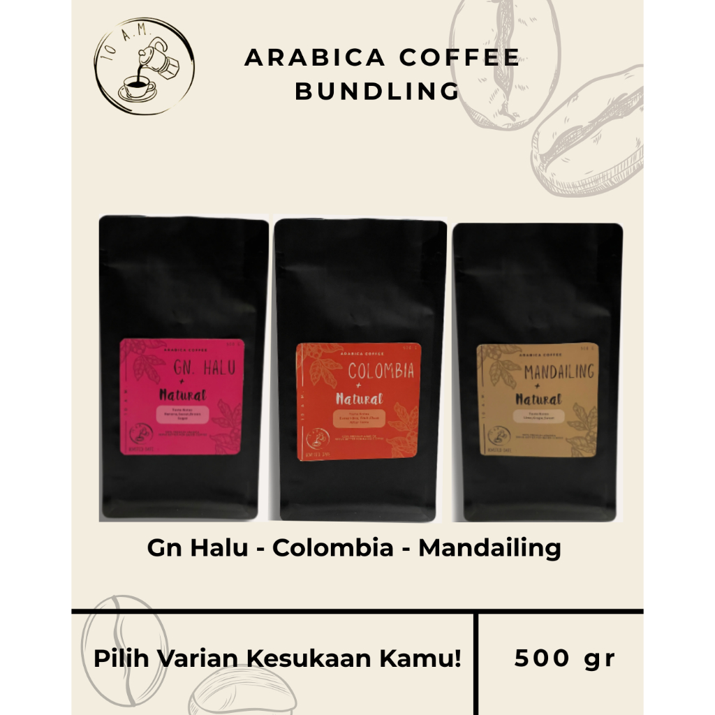 

10AM Roastery - Kopi Arabika Natural Bundling 500 Gram - Gn Halu, Colombia, Mandailing