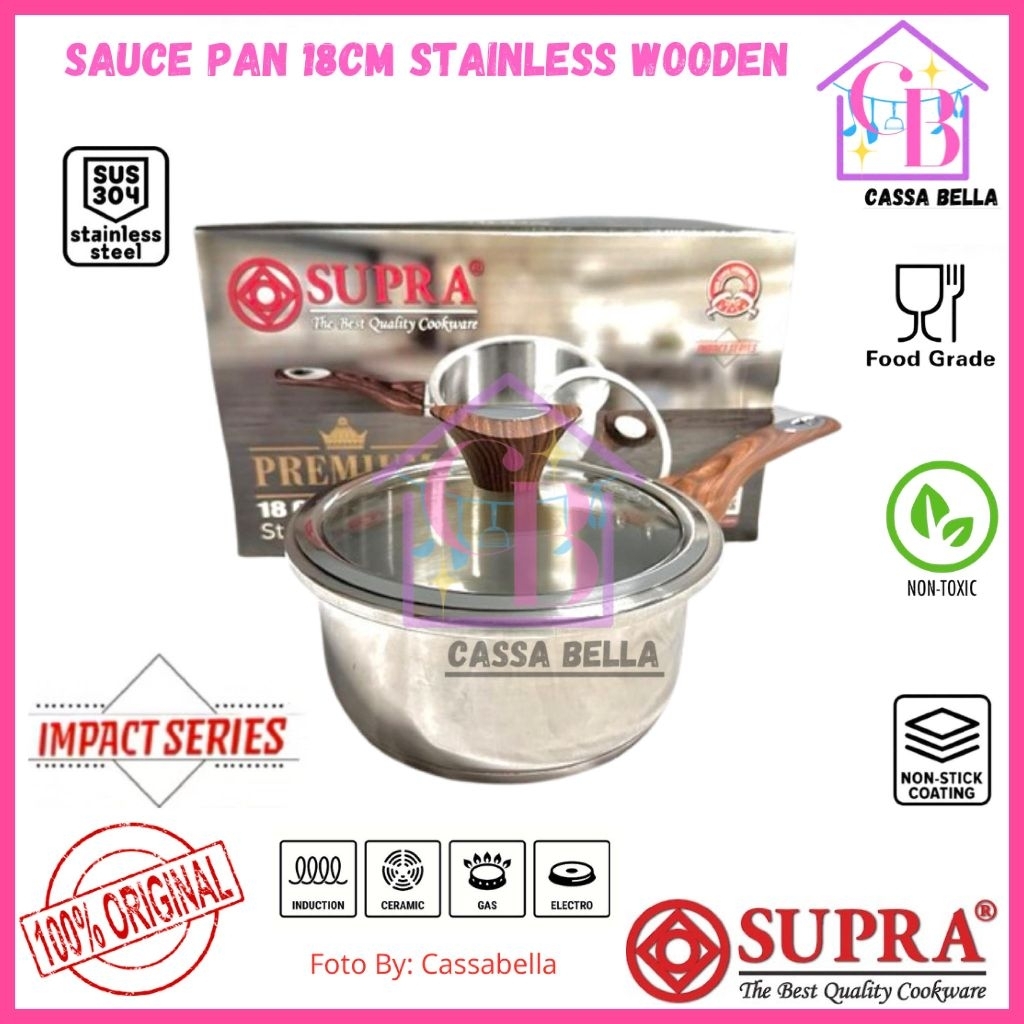 SUPRA Sauce Pan 18cm Stainless Steel Wooden / Panci Supra Stainless Steel 18cm  Gagang Wooden / Panc