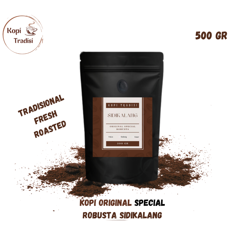 

Kopi Bubuk Original Special Robusta Sidikalang 500 gr Fresh Roasted | Kopi Hitam Kualitas Super