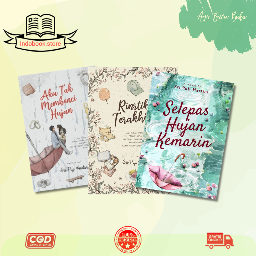 Novel Rintik Terakhir&Aku Tak Membenci Hujan ,Selepas Hujan Kemarin By Sri Puji Hartini