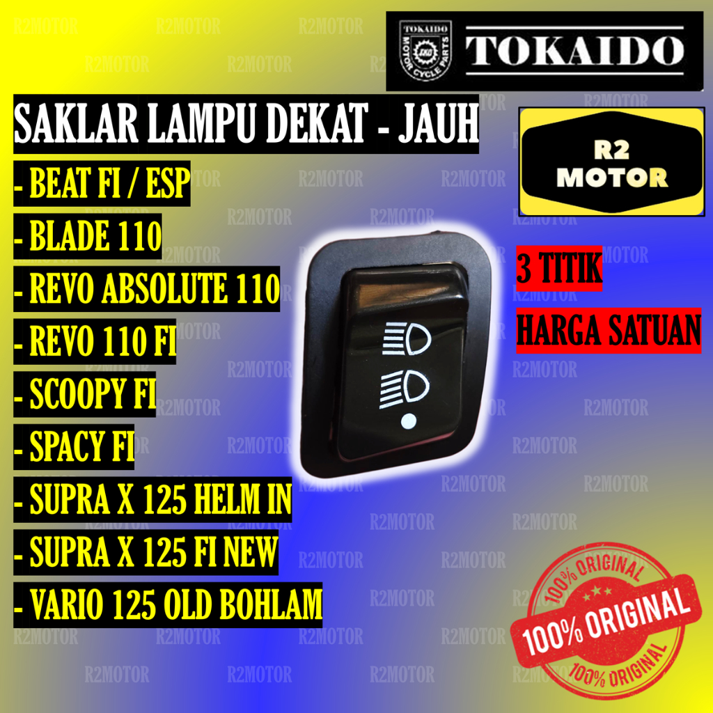 TKD TOMBOL SAKLAR LAMPU DIM DEKAT JAUH 3 TITIK FUNGSI BEAT BLADE REVO ABSOLUTE SCOOPY SPACY SUPRA X 