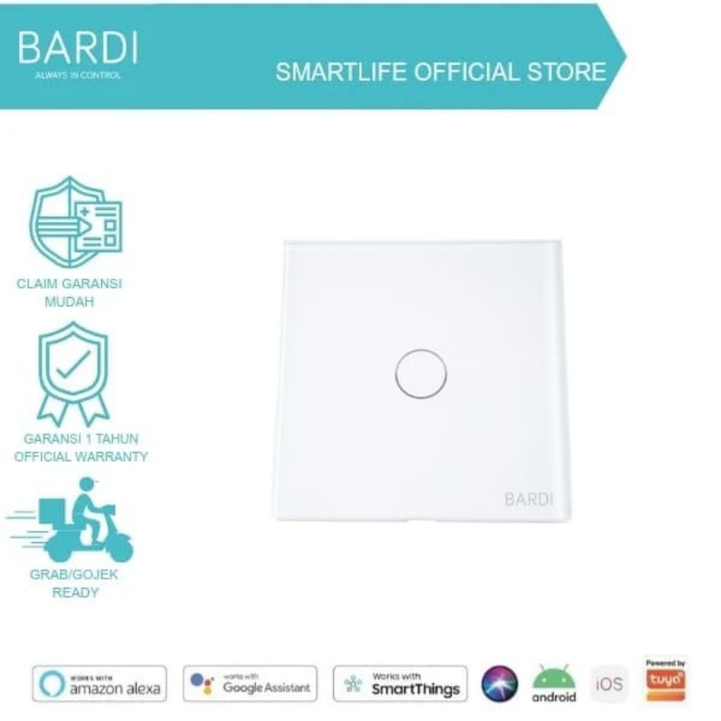 BARDI SMART HOME WALL SWITCH 1 GANG EU - SAKLAR LAMPU PINTAR WIFI