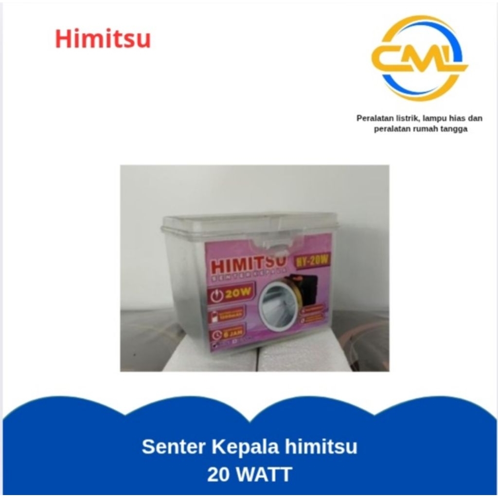 senter kepala 20 watt Himitsu