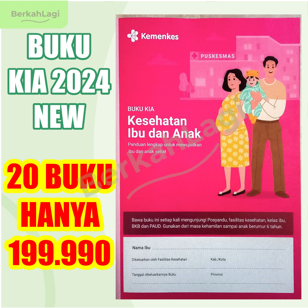 

Buku KIA 2024 TERBARU (20 BUKU) Buku Kesehatan Ibu dan Anak NEW EDISI TERBARU 2024/2025
