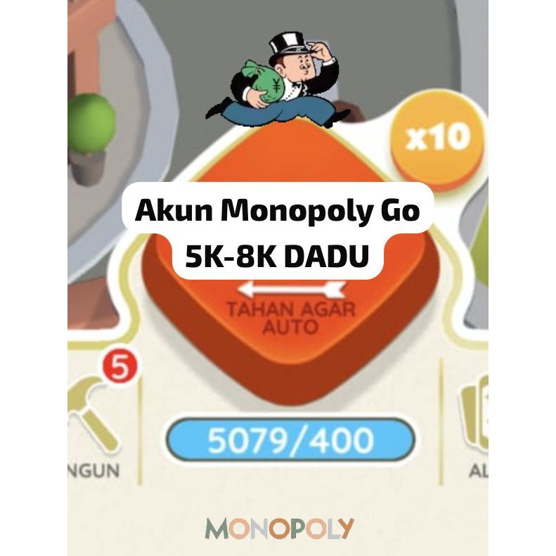 AKUN MOGO Monopoly Go 5K-8K DADU