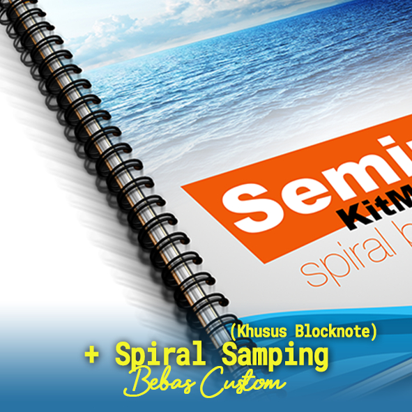 

Upgrade Spiral Samping (Khusus Blocknote)