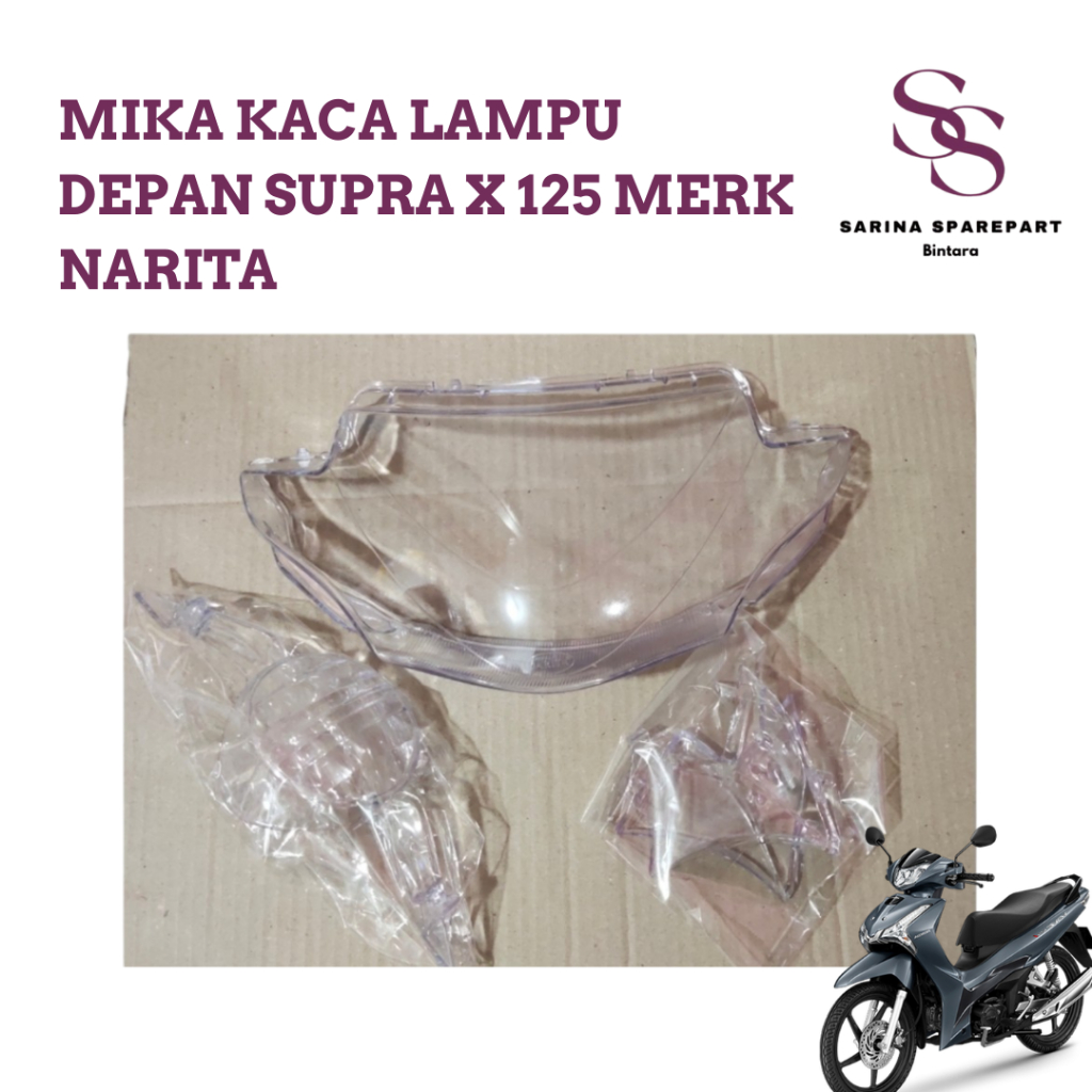 Mika kaca lampu depan honda supra x 125 mika lampu depan supra x 125 lama merk narita