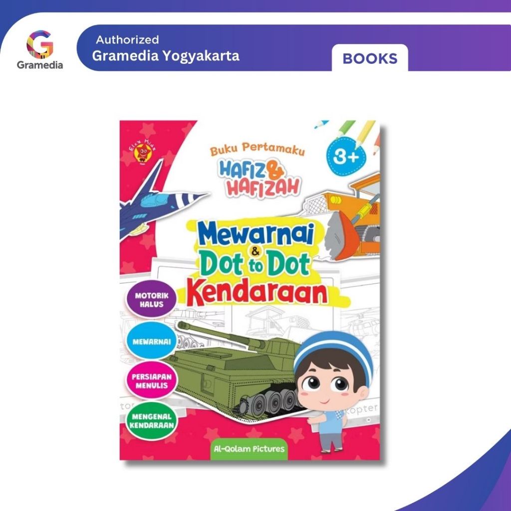Gramedia Yogya - Buku Pertamaku Hafiz dan Hafizah Mewarnai dan Dot to Dot Kendaraan