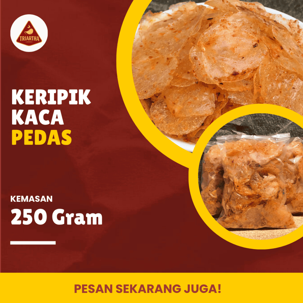 

TRIARTHA KERIPIK KACA PEDAS GURIH 250 Gram - Triartha Kripik kaca pedas nikmat 250 gram - Kripca kaca pedas 250 gram