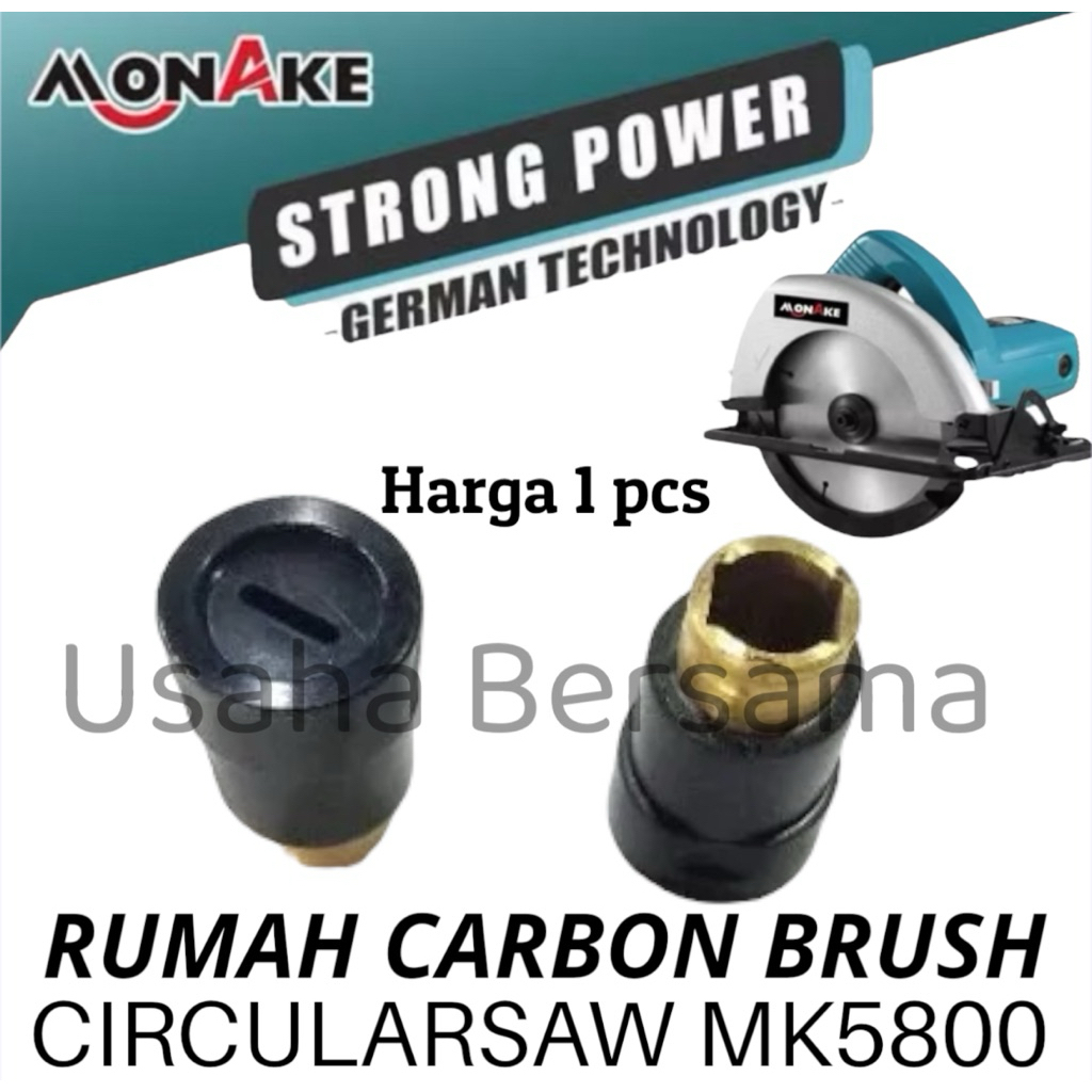 RUMAH CARBON BRUSH CIRCULARSAW MK5800 MONAKE MESIN POTONG KAYU MONAKE MK 5800 HARGA 1 PCS