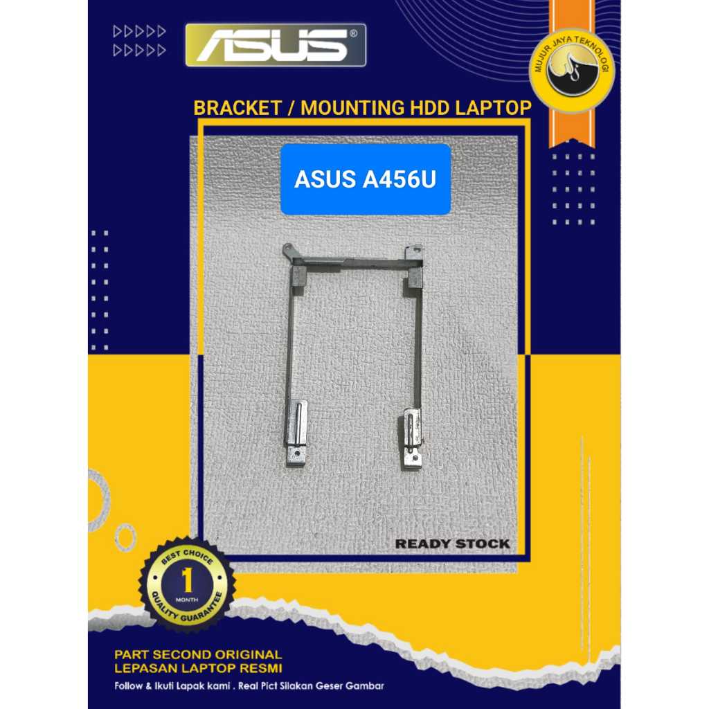 Bracket Hardisk Docking Mounting Bezel Frame HDD ASUS A456U Series A456UQ A456UV A456UR Original