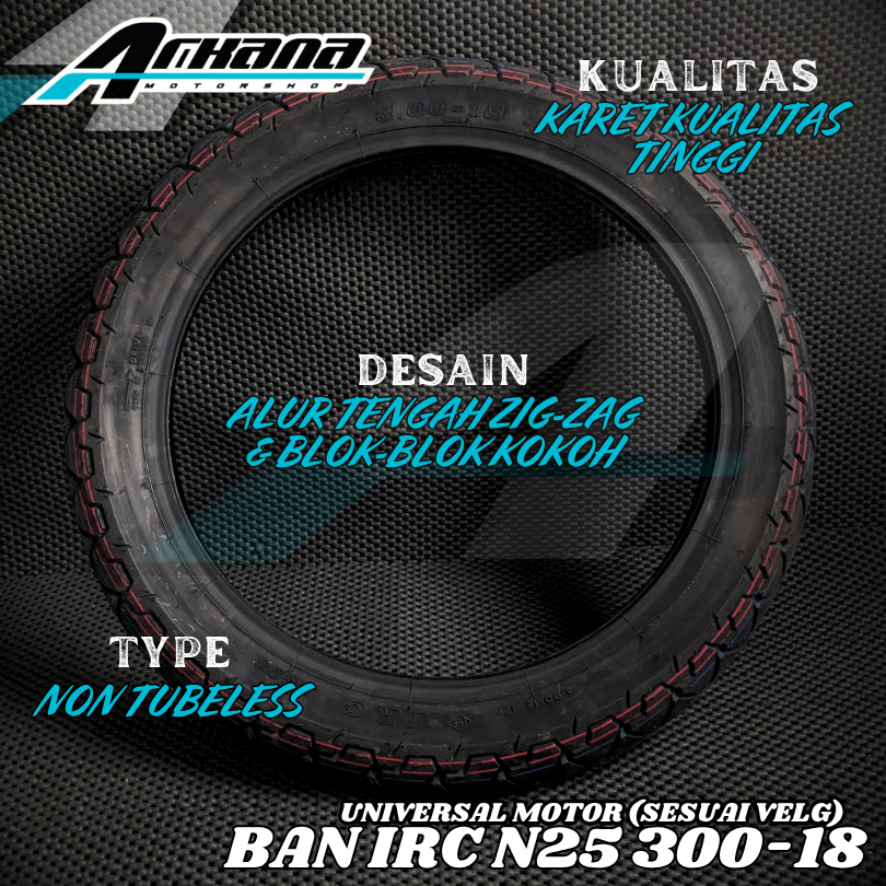 Ban Motor ORIGINAL IRC NR 25 Ukuran 300 Ring 18 Non Tubeless Universal Motor