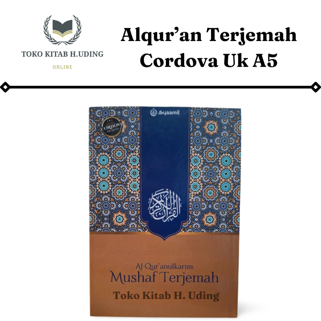 Mushaf Tilawah Cordova Al-Quran Terjermah Ukuran Sedang A5 Alquran Syaamil Tadarus Lengkap