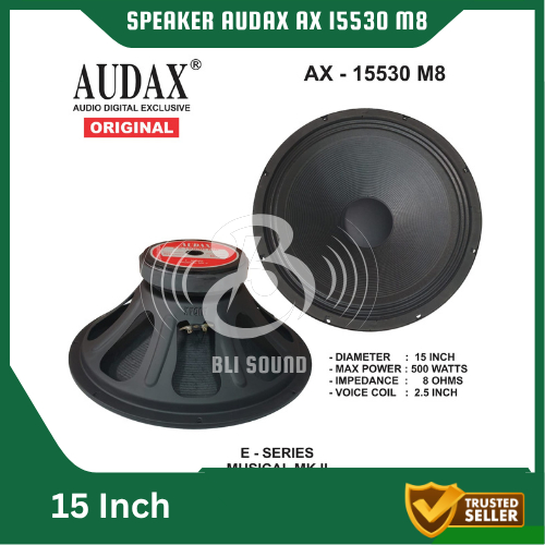 SPEAKER AUDAX AX 15530 M8 FULL RANGE SPEAKER 15 INCH 500 WATT AUDAX ORIGINAL